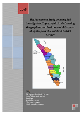 Site Assessment Study Covering Soil Investigation, Topographic Study Covering Geographical and Environmental Features of Njalianparambu in Calicut District Kerala”