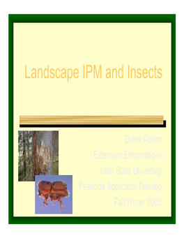 Landscape IPM and Insects