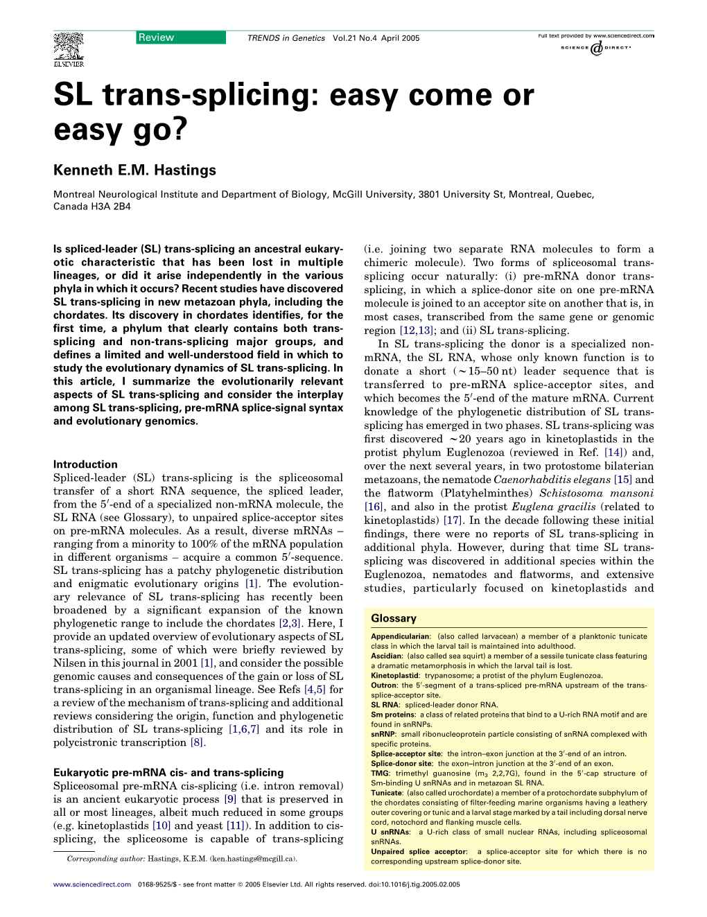 SL Trans-Splicing: Easy Come Or Easy Go?