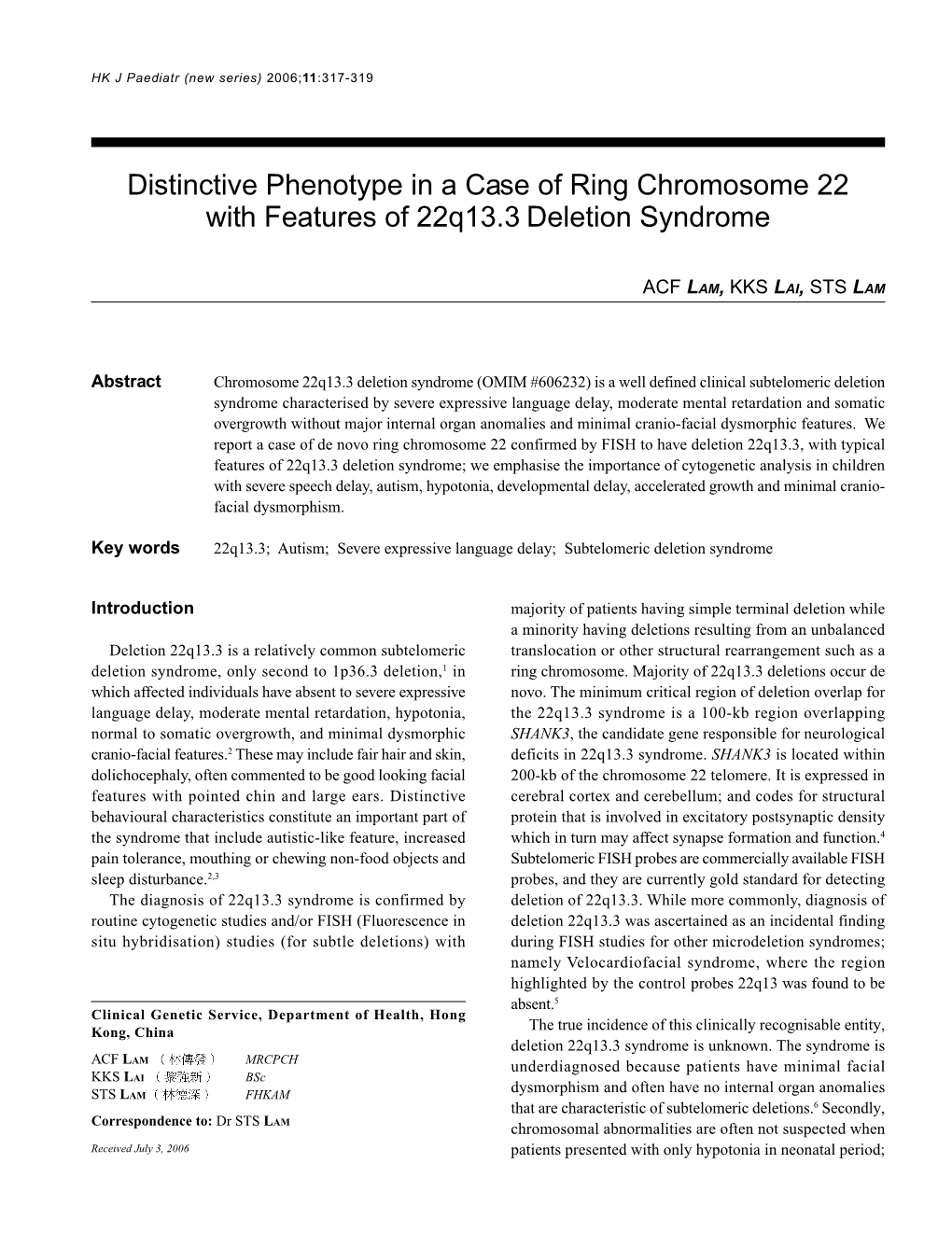 Distinctive Phenotype in a Case of Ring Chromosome 22 with Features of 22Q13.3 Deletion Syndrome