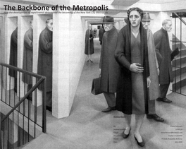 The Backbone of the Metropolis How the Development of Rapid Transit Determined the Becoming of the New York City Metropolis