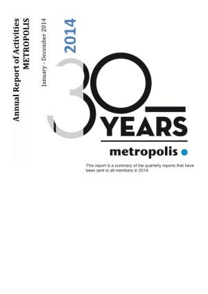 Annual Report of Activities METROPOLIS