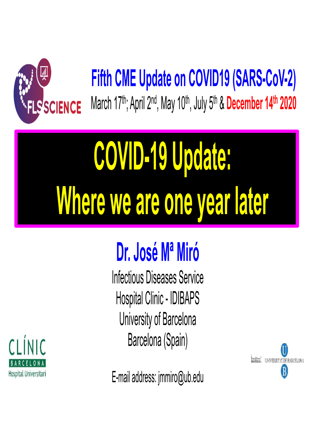 COVID-19 Update: Where We Are One Year Later Dr