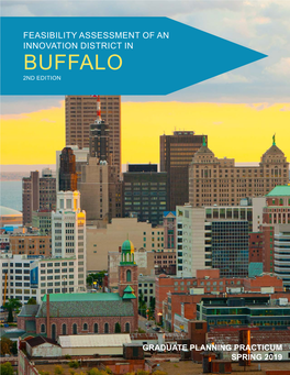 Feasibility Assessment of an Innovation District in Buffalo 2Nd Edition