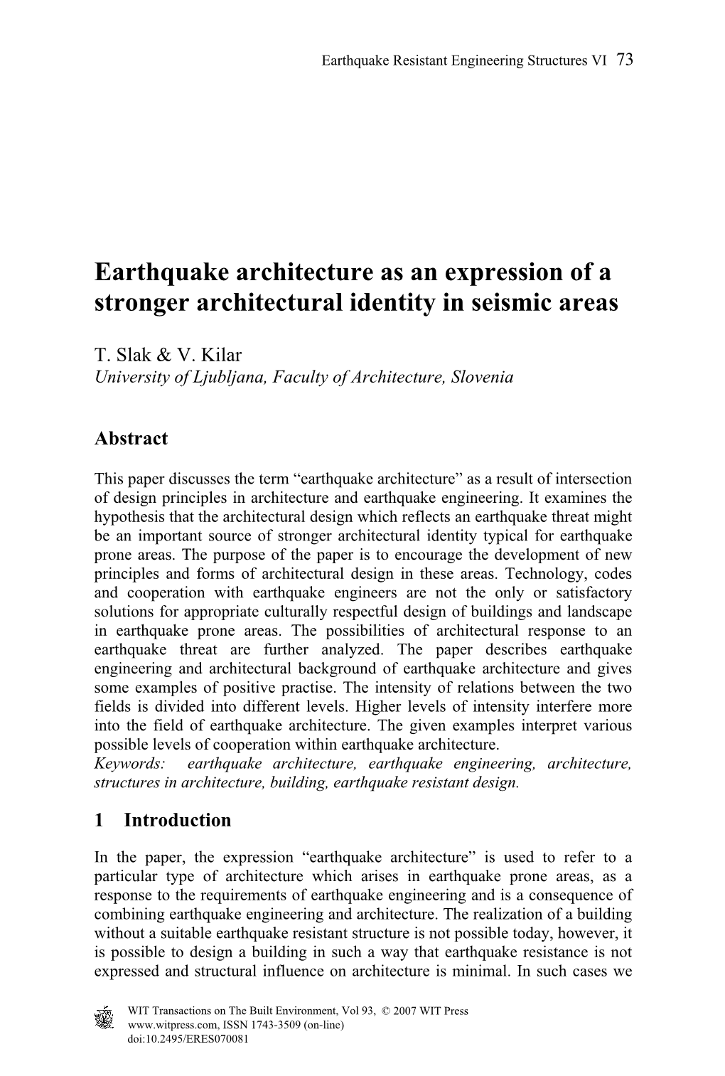 Earthquake Architecture As an Expression of a Stronger Architectural Identity in Seismic Areas