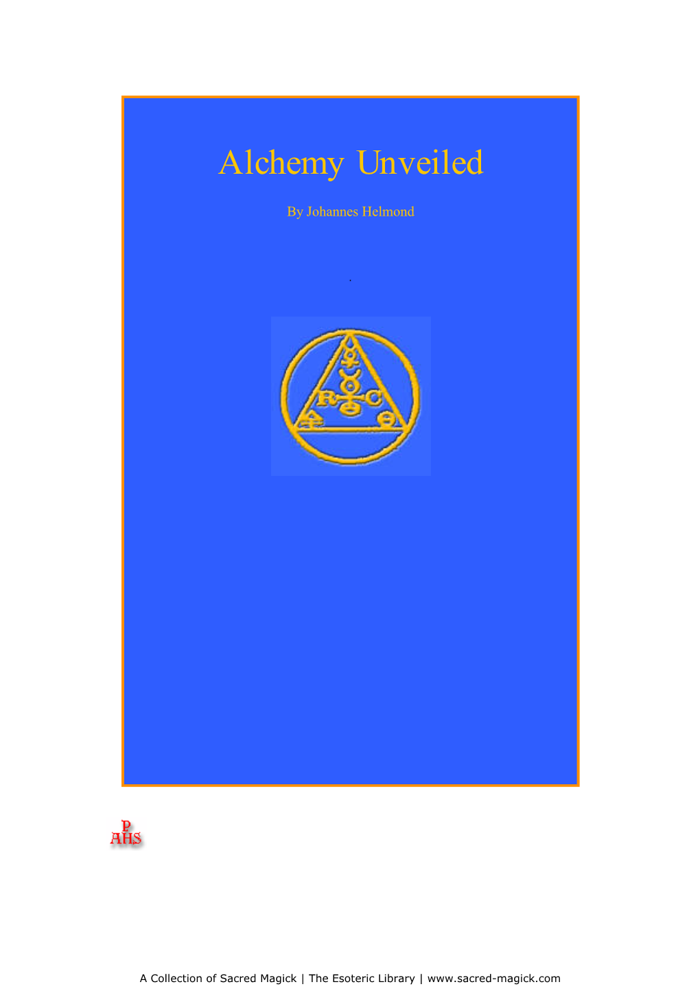 Alchemy Unveiled