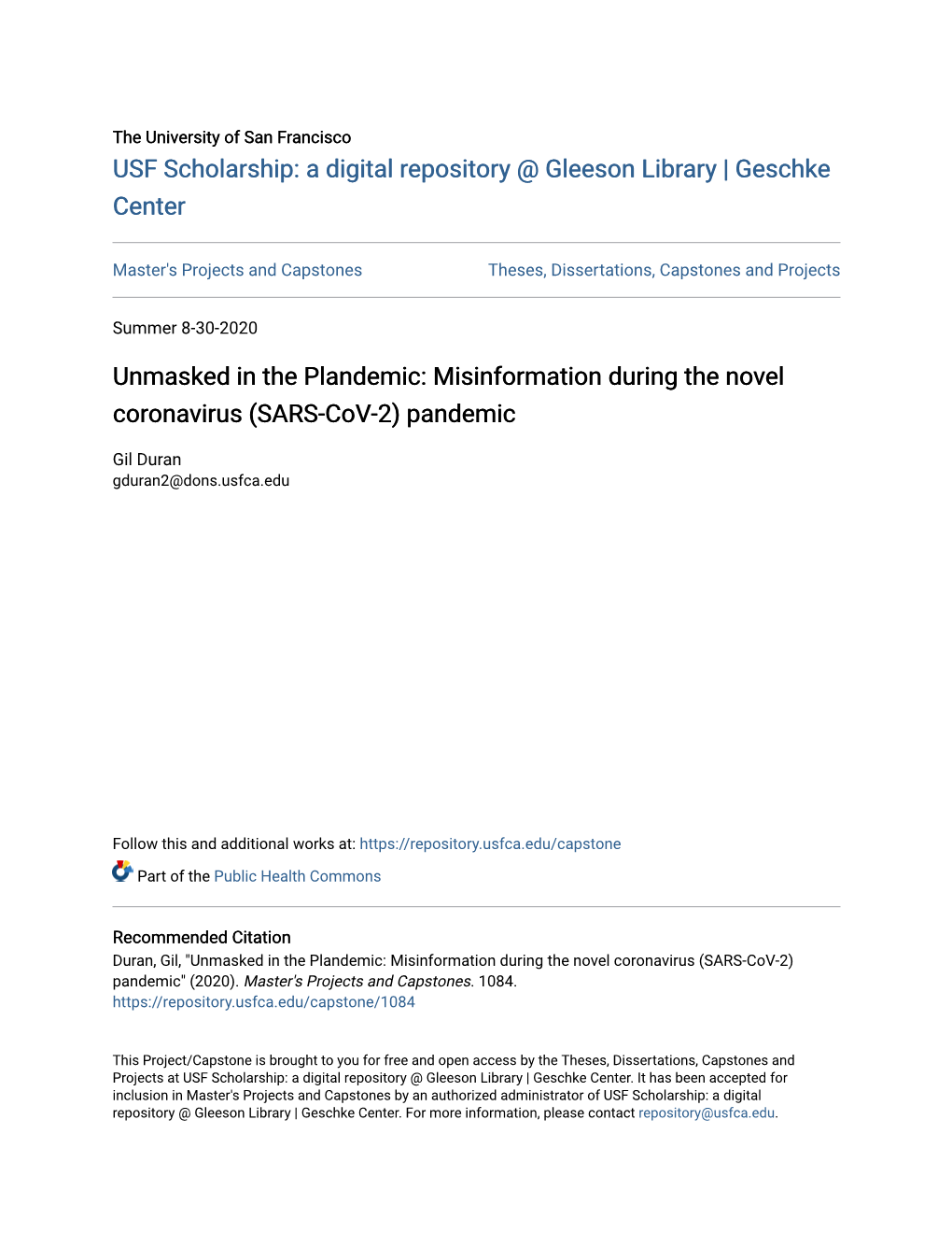 Misinformation During the Novel Coronavirus (SARS-Cov-2) Pandemic