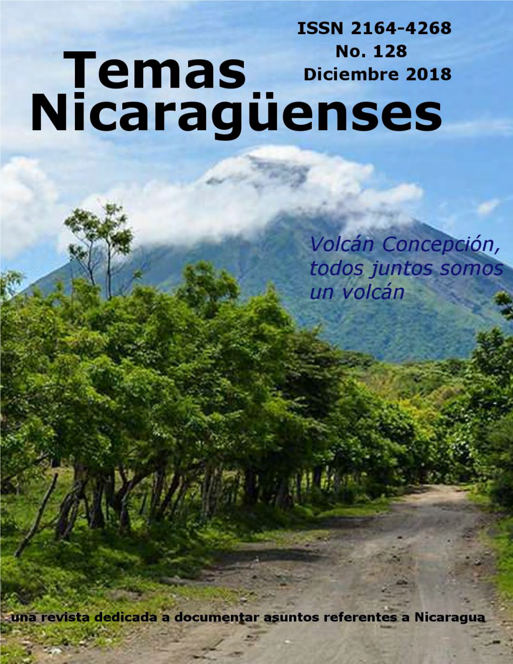 Revista De Temas Nicaragüenses. Dedicada a La Investigación Sobre