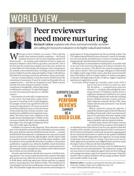 Peer Reviewers Need More Nurturing Richard Catlow Explains Why Three National Scientific Societies Are Calling for Research Evaluators to Be Highly Valued and Trained
