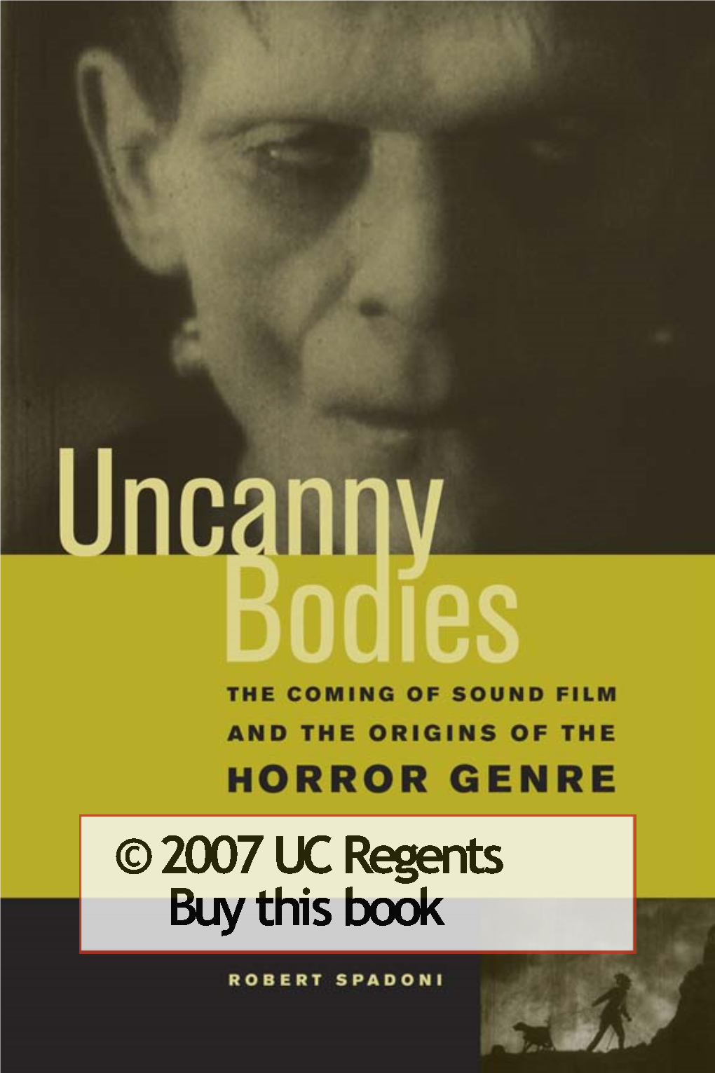 Uncanny Bodies: the Coming of Sound Film and the Origins of the Horror Genre