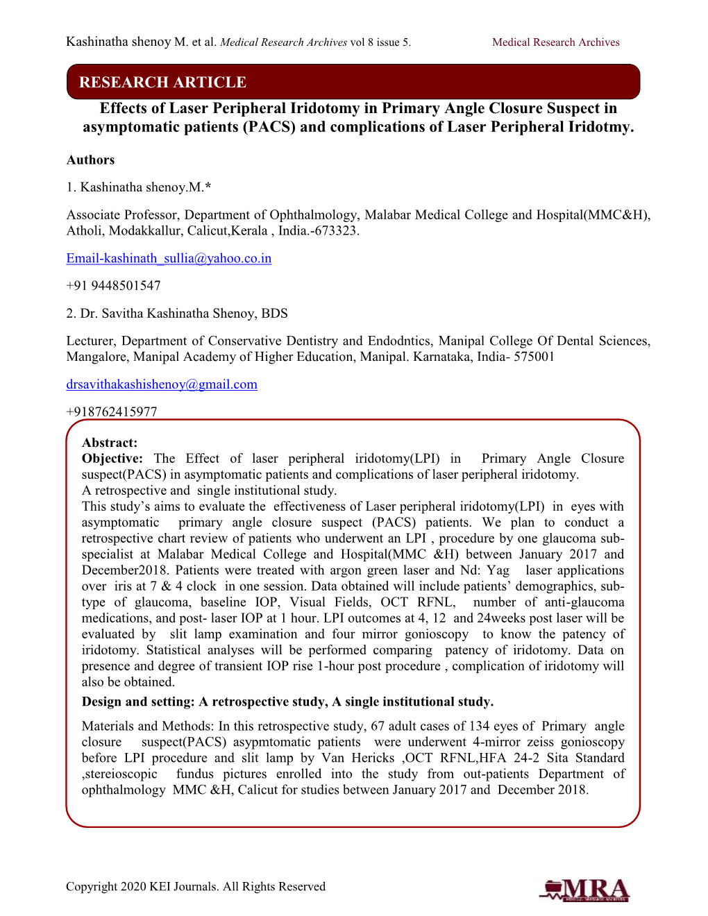 Effects of Laser Peripheral Iridotomy in Primary Angle Closure Suspect in Asymptomatic Patients (PACS) and Complications of Laser Peripheral Iridotmy