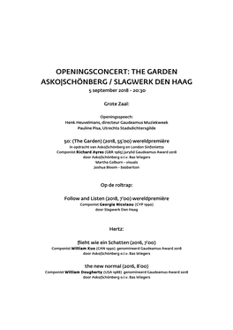 OPENINGSCONCERT: the GARDEN ASKO|SCHÖNBERG / SLAGWERK DEN HAAG 5 September 2018 - 20:30