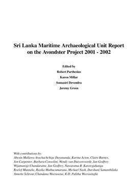 Sri Lanka Maritime Archaeological Unit Report on the Avondster Project 2001 - 2002