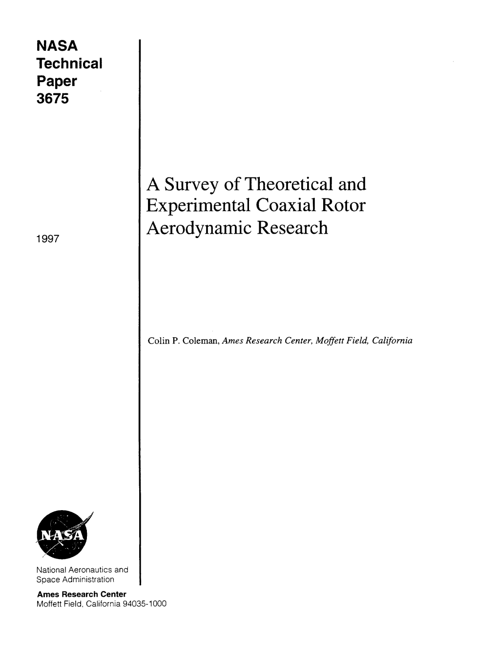 A Survey of Theoretical and Experimental Coaxial Rotor Aerodynamic Research 1997