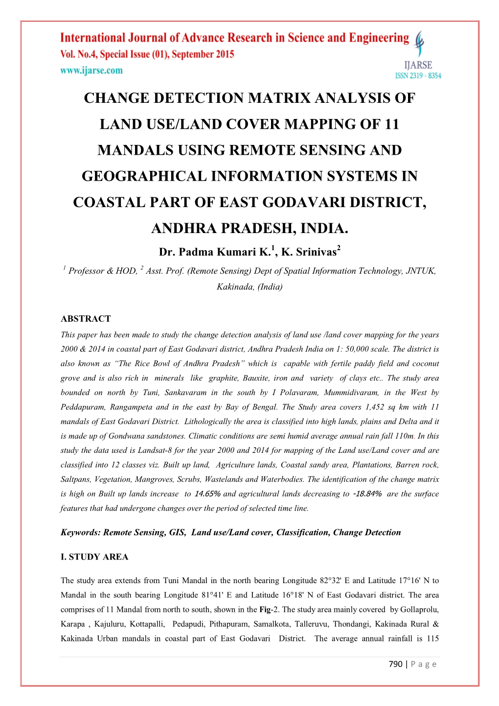 Change Detection Matrix Analysis of Land Use/Land