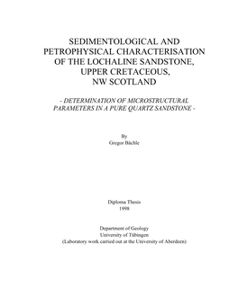 Sedimentological and Petrophysical Characterisation of the Lochaline Sandstone, Upper Cretaceous, Nw Scotland