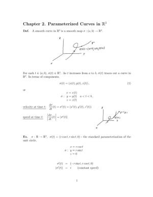 Chapter 2. Parameterized Curves in R3