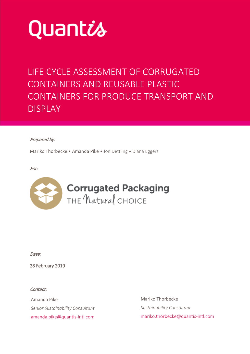Life Cycle Assessment of Corrugated Containers and Reusable Plastic