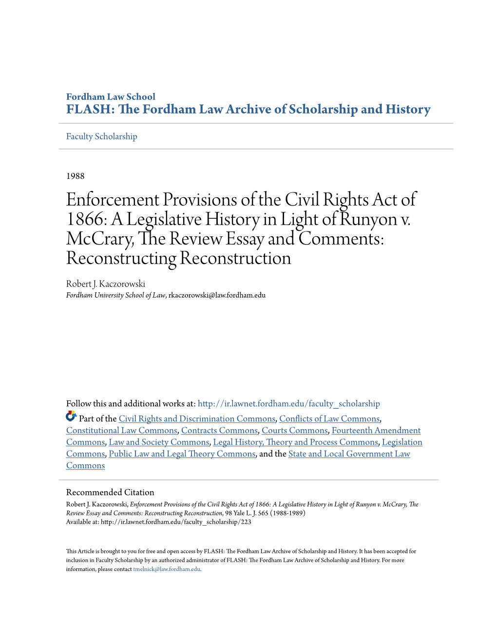 Enforcement Provisions of the Civil Rights Act of 1866: a Legislative History in Light of Runyon V. Mccrary, the Review Essay An