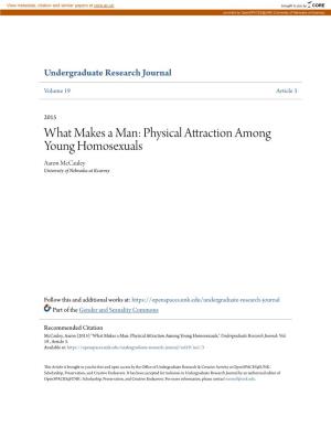 Physical Attraction Among Young Homosexuals Aaron Mccauley University of Nebraska at Kearney