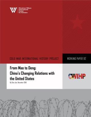 From Mao to Deng: China's Changing Relations with the United States by Chen Jian, November 2019