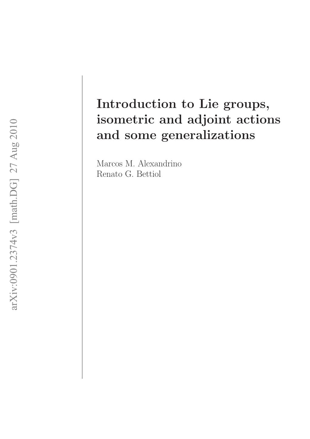 Lie Groups and Geometric Aspects of Isometric and Hamiltonian Actions