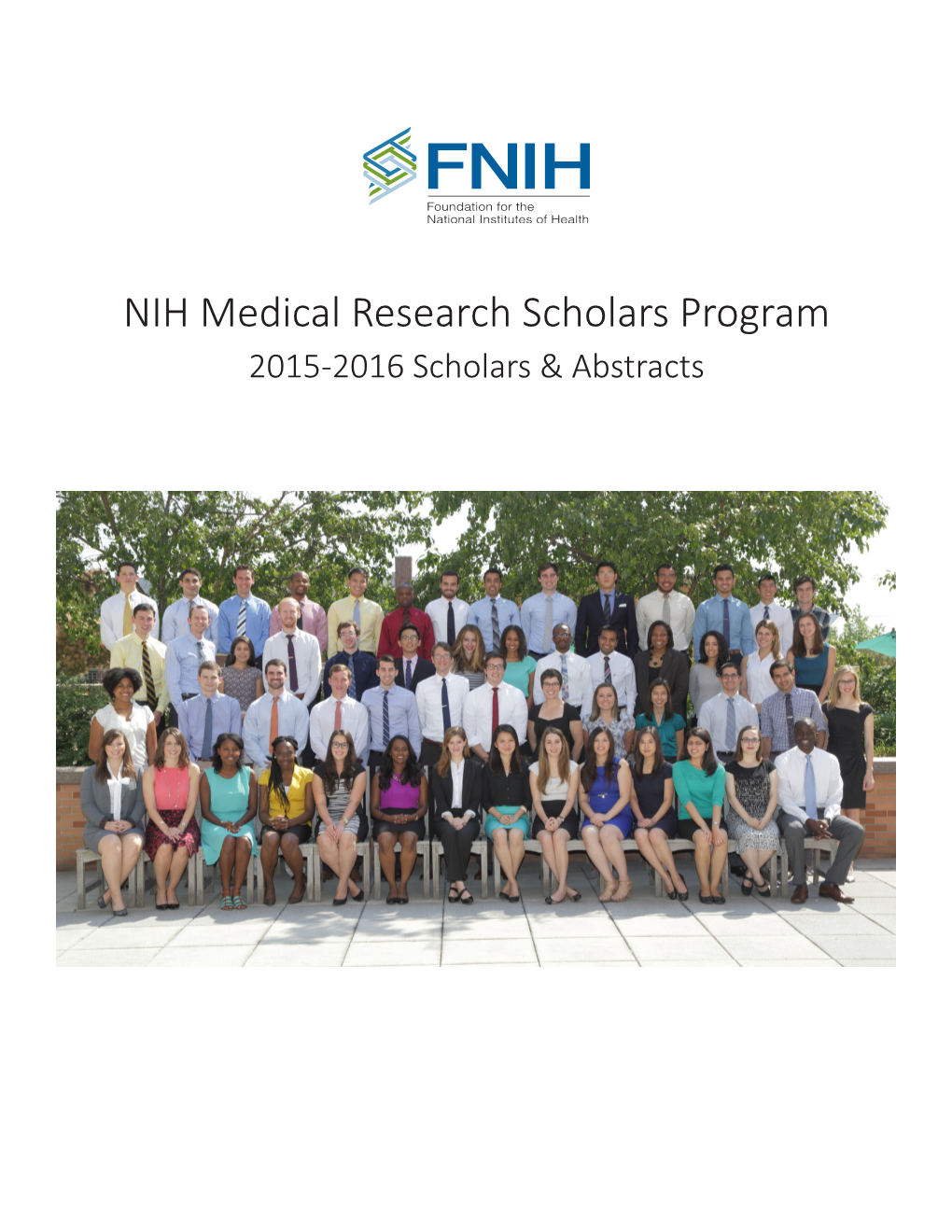 2015-2016 Scholars & Abstracts About the Medical Research Scholars Program