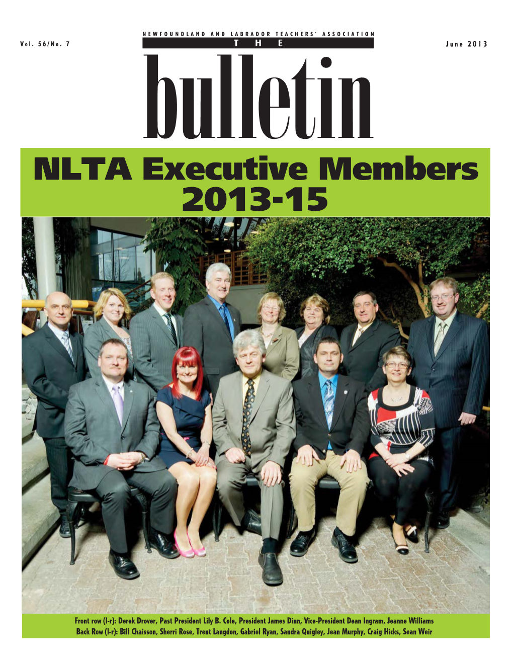 The Bulletin Vol. 56 No. 7 June 2013 from the NL Teachers' Association