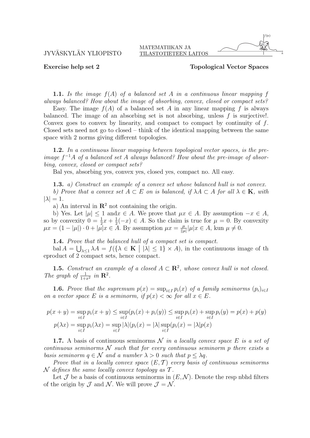 JYV¨ASKYL¨AN YLIOPISTO Exercise Help Set 2 Topological Vector