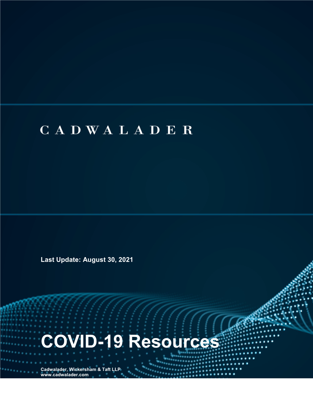 Cadwalader COVID-19 Resources Compendium