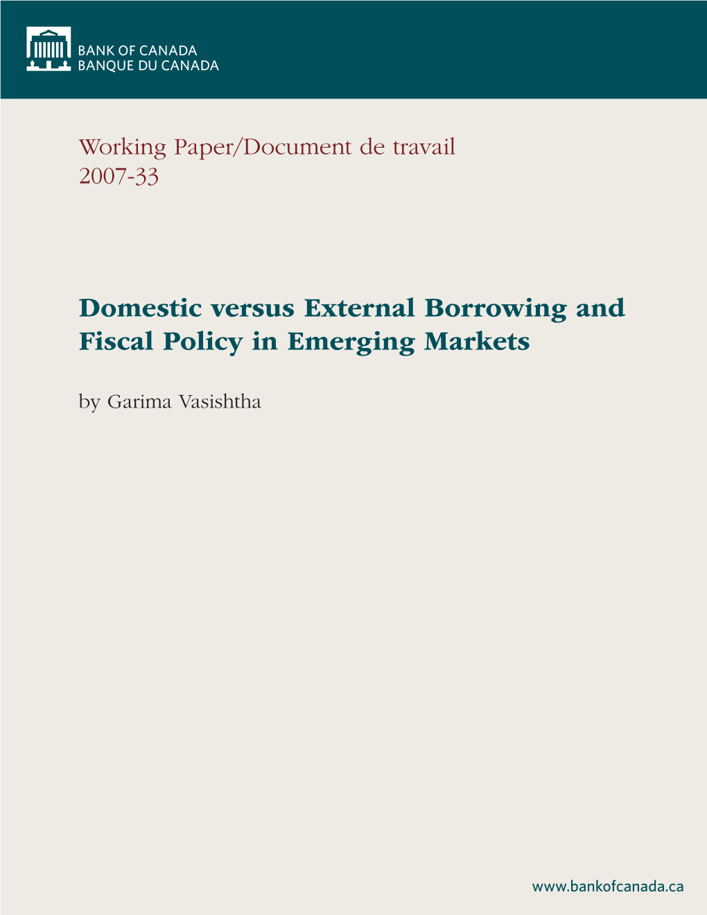 Domestic Versus External Borrowing and Fiscal Policy in Emerging Markets by Garima Vasishtha