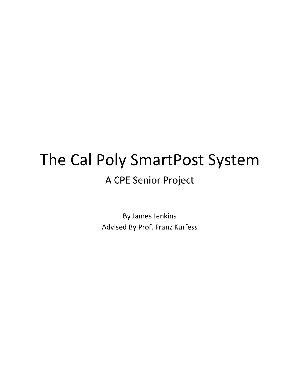 The Cal Poly Smartpost System a CPE Senior Project