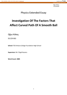 Investigation of the Factors That Affect Curved Path of a Smooth Ball