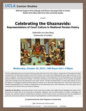 Celebrating the Ghaznavids: Representations of Court Culture in Medieval Persian Poetry