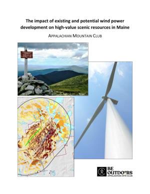The Impact of Existing and Potential Wind Power Development on High-Value Scenic Resources in Maine