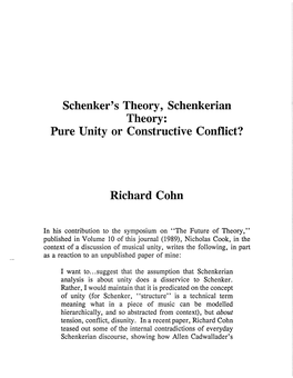 Schenker's Theory, Schenkerian Theory: Pure Unity Or Constructive Conflict?