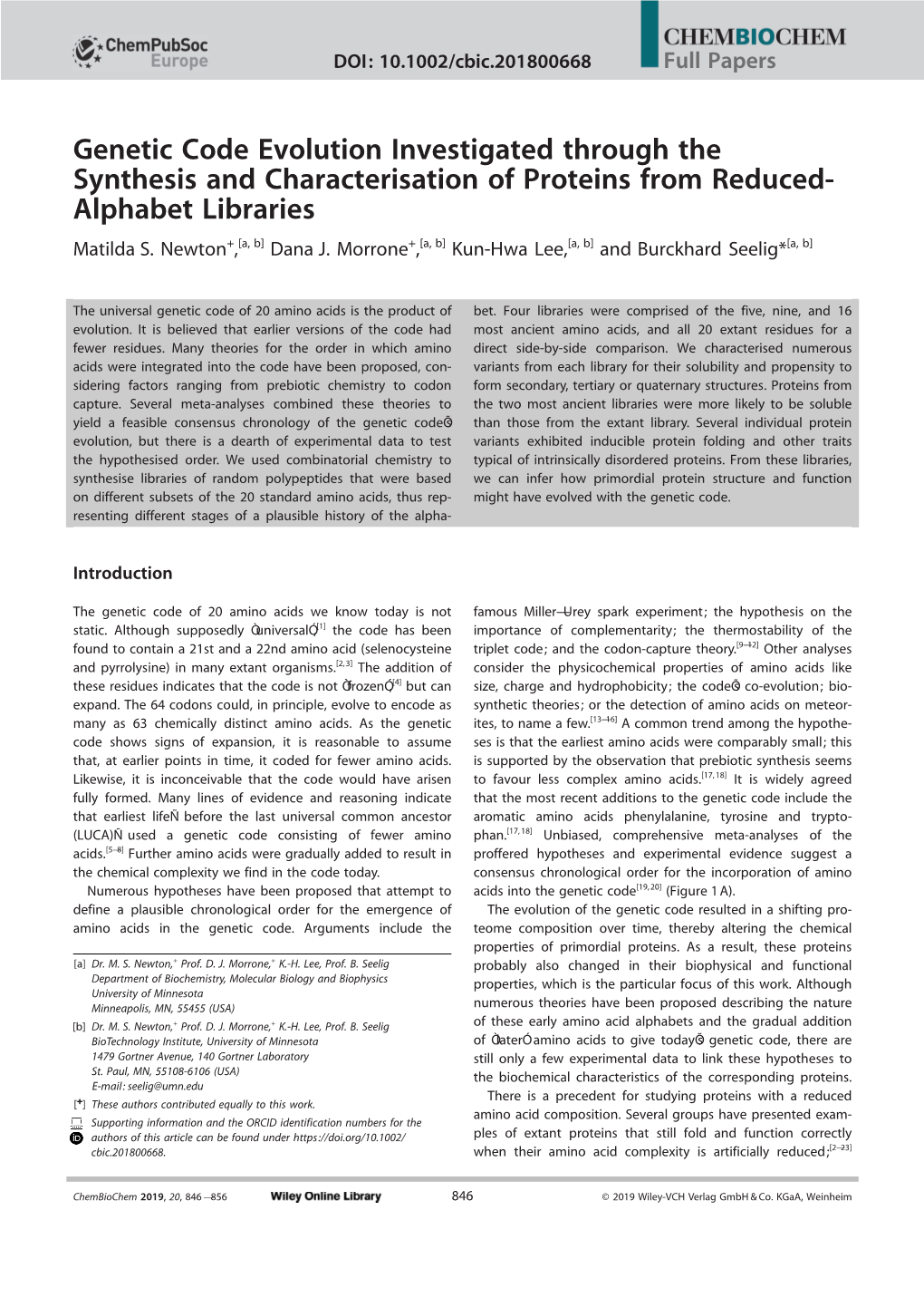 Genetic Code Evolution Investigated Through the Synthesis and Characterisation of Proteins from Reduced- Alphabet Libraries Matilda S