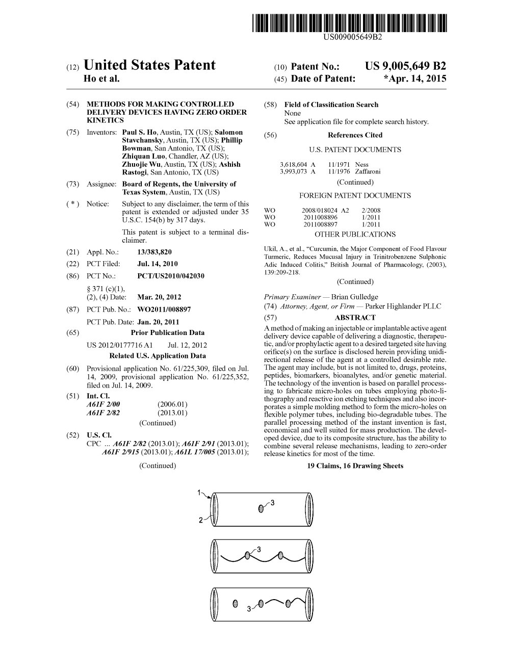 (12) United States Patent (10) Patent No.: US 9,005,649 B2 H0 Et Al