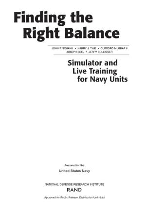Simulator and Live Training for Navy Units