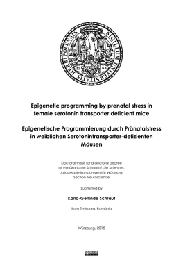 Epigenetic Programming by Prenatal Stress in Female Serotonin Transporter Deficient Mice