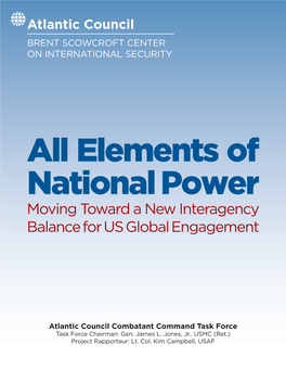 All Elements of National Power: Moving Toward a New Interagency
