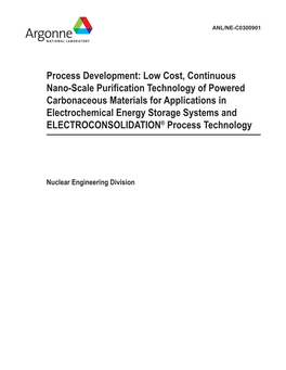 Process Development: Low Cost, Continuous Nano-Scale Purification