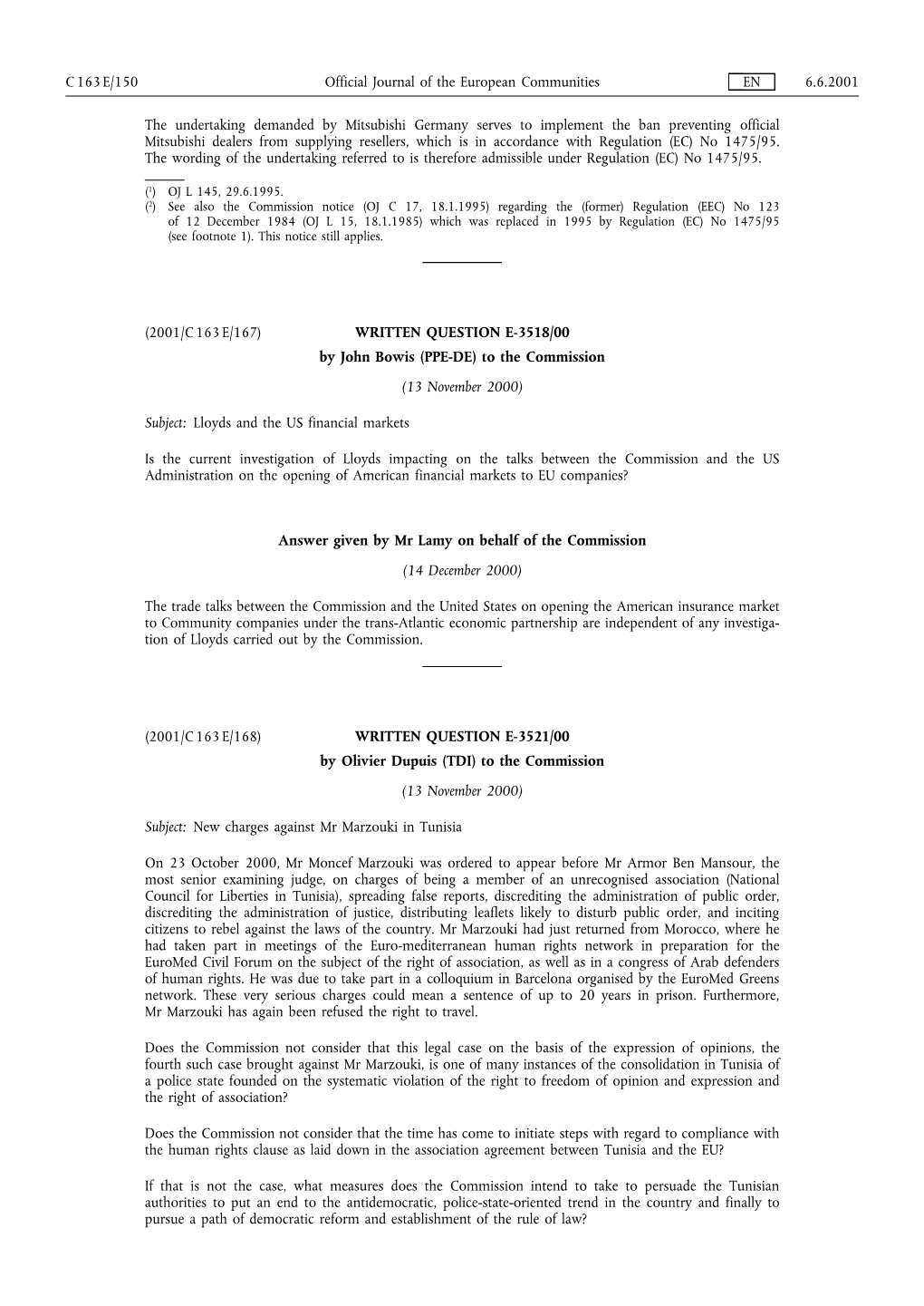 The Undertaking Demanded by Mitsubishi Germany Serves to Implement the Ban Preventing Official Mitsubishi Dealers from Supplying