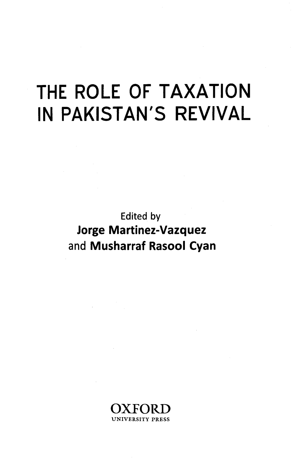 THE ROLE of TAXATION in PAKISTAN's REVIVAL Edited By