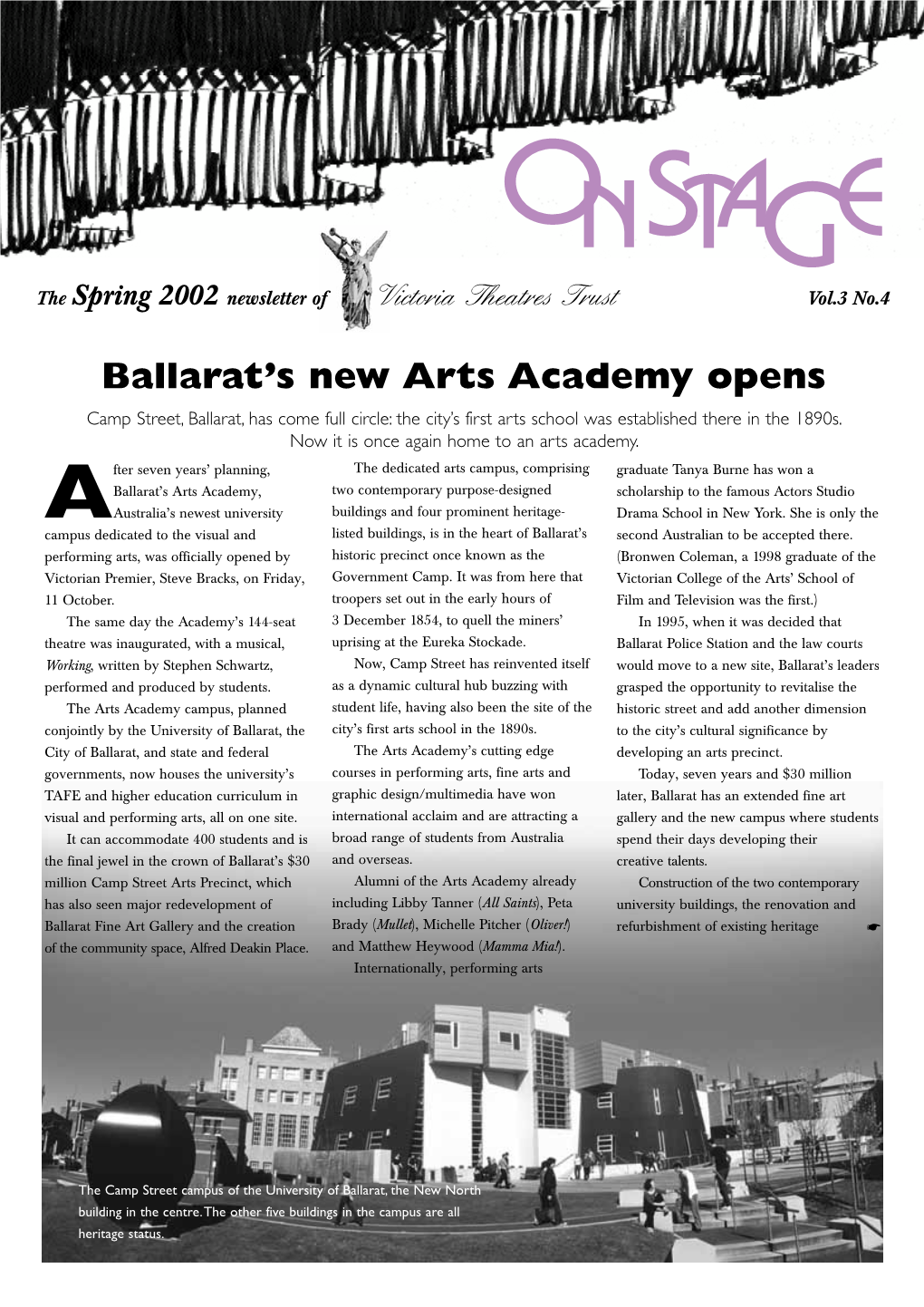 ON STAGE the Spring 2002 Newsletter of Victoria Theatres Trust Vol.3 No.4
