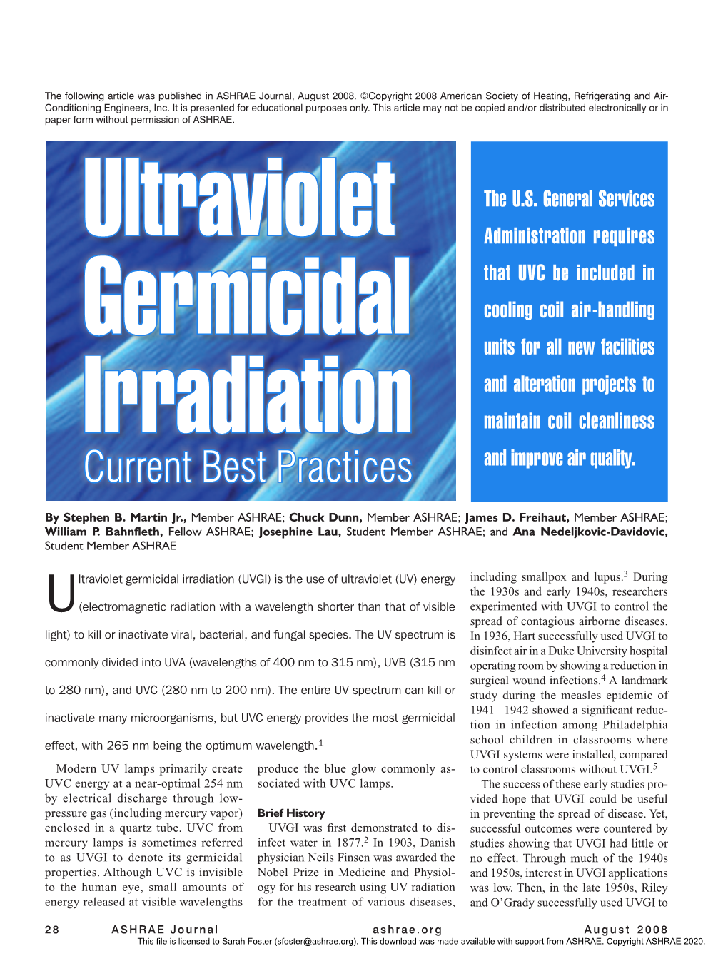 Ultraviolet Germicidal Irradiation of and by Locating Susceptible Items Outside the Irradiated Zone
