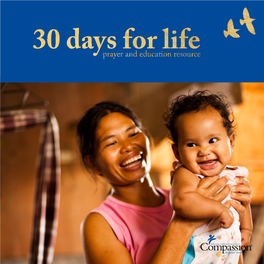 30 Days for Life | 1 I Believe It Shouldn’T End at the Beginning