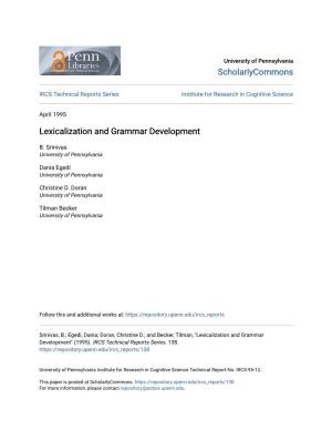 Lexicalization and Grammar Development