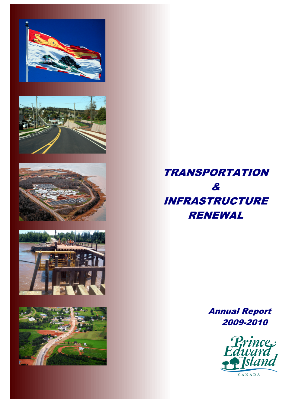 Transportation & Infrastructure Renewal