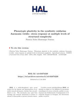 Phenotypic Plasticity in the Symbiotic Cnidarian Anemonia Viridis : Stress Response at Multiple Levels of Structural Complexity Patricia Nobre Montenegro Ventura